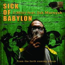 Sick of Babylon